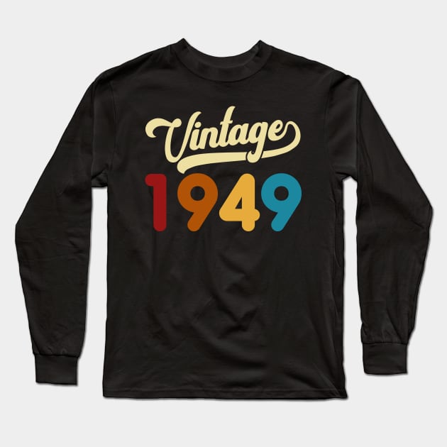 1949 Vintage Gift 71st Birthday Retro Style Long Sleeve T-Shirt by Kimko